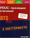PDUC - Projet de d�veloppement de l'unit� commerciale BTS MUC
