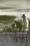 Natural Visions: The Power of Images in American Environmental Reform