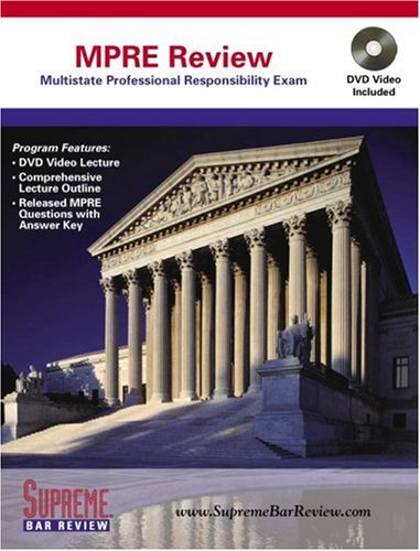Supreme Bar Review MPRE Review, Revised Edition (Book & DVD)