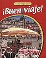 ¡Buen viaje! Level 1 Student Edition (Spanish and English Edition)