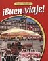 ¡Buen viaje! Level 1 Student Edition (Spanish and English Edition)