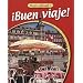 ¡Buen viaje! Level 1 Student Edition (Spanish and English Edition)