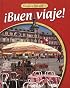 ?Buen viaje! Level 1 Student Edition
