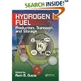 Hydrogen Fuel: Production, Transport, and Storage by Ram B. Gupta