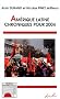 Am�rique latine : Chroniques pour 2004