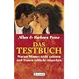 Das Testbuch. Warum M�nner nicht zuh�ren und Frauen schlecht einparken.