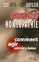 Rhumatismes et hom�opathie : Ou comment agir � la racine de la douleur