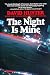 Books : The Night Is Mine