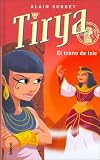 Tirya - El Trono de Isis