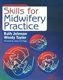 Skills for Midwifery Practice