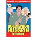 Hollywood Hussein: How the U.S. Really Captured Saddam book cover