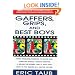 Gaffers, Grips and Best Boys: From Producer-Director to Gaffer and Computer Special Effects Creator, a Behind-the-Scenes Look at Who Does What in the Making of a Motion Picture