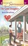 The Good Daughter: Deep in the Heart (Harlequin Superromance No. 1142)
