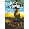 Unfamiliar Fishes