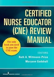 Certified Nurse Educator (CNE) Review Manual