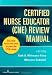 Certified Nurse Educator (CNE) Review Manual