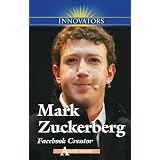 Mark Zuckerberg: Facebook Creatordi Adam Woog