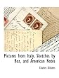 PICTURES FROM ITALY, SKETCHES BY BOZ AND AMERICAN NOTES. Household Edition. The Works of Charles Dickens.