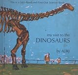 My Visit to the Dinosaurs