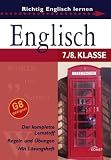 Englisch 7./8 - Klasse: Richtig Englisch lernen - David Clarke, Ingrid Preedy