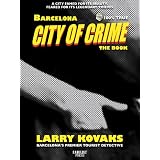 Barcelona: City of Crime