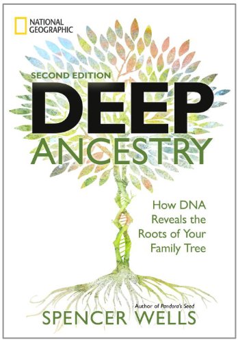Deep Ancestry, 2nd Edition: How DNA Reveals the Roots of Your Family Treeの表紙