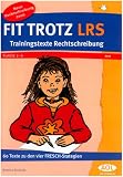 Fit trotz LRS - Trainingstexte Rechtschreibung - 60 Texte zu den vier FRESCH-Strategien (Lernmaterialien) - unbekannt
