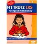 Fit trotz LRS - Trainingstexte Rechtschreibung. 60 Texte zu den vier FRESCH-Strategien (Lernmaterialien)