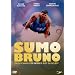 Sumo Bruno