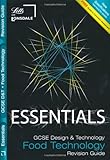 GCSE design & technology. Food technology. Revision guide