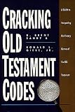 Cracking Old Testament Codes: A Guide to Interpreting Literary Genres of the Old Testament   [CRACKING OT CODES] [Paperback]