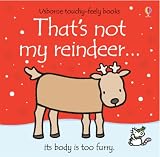 That's Not My Reindeer (Touchy Feely) (Touchy Feely)