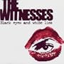 Black Eyes & White Lies