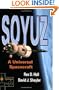 Soyuz: A Universal Spacecraft (Springer Praxis Books / Space Exploration)