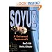 Soyuz: A Universal Spacecraft (Springer Praxis Books / Space Exploration)