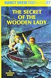 Nancy Drew 27: the Secret of the Wooden Lady