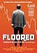 Floored