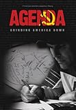Agenda: Grinding America Down