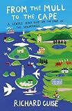 From the Mull to the Cape: A Gentle Bike Ride on the Edge of Wilderness