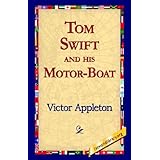tom swift and his motor boat
