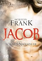 Schattenwandler 01. Jacob