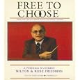 Free to Choose: A Personal Statement by Milton and Rose Friedman