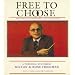 Free to Choose: A Personal Statement