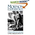 The Mormon Experience: A HISTORY OF THE LATTER-DAY SAINTS by Leonard J. Arrington and Davis Bitton