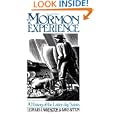 The Mormon Experience: A HISTORY OF THE LATTER-DAY SAINTS by Leonard J. Arrington and Davis Bitton