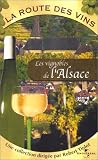 Revue Universal Pictures  / La Route des vins - Alsace