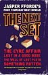 Next Boxed Set: "The Eyre Affair", "Lost in a Good Book", "The Well of Lost Plots" AND "Something Rotten"