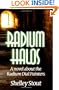 Radium Halos: A Novel about the Radium Dial Painters