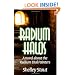 Radium Halos: A Novel about the Radium Dial Painters