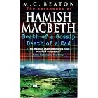 The Casebooks of Hamish Macbeth ('Death of a Gossip' and 'Death... by M.C. Beaton